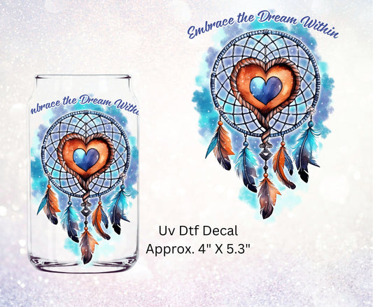 Uv Dtf Decal Embrace The Dream Within ~ A Dreamcatcher Design