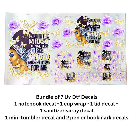 Even In The Midst Of My Storm I See God 7-Piece UV DTF Decal Bundle – Cup Wrap, Notebook, Lid, Keychain & Pen Decals – Single-Sided Peel & Stick Hard Surface Transfers