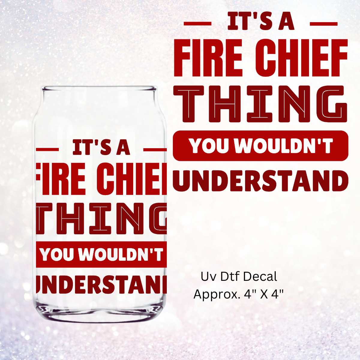 Uv Dtf Decal Fire Chief