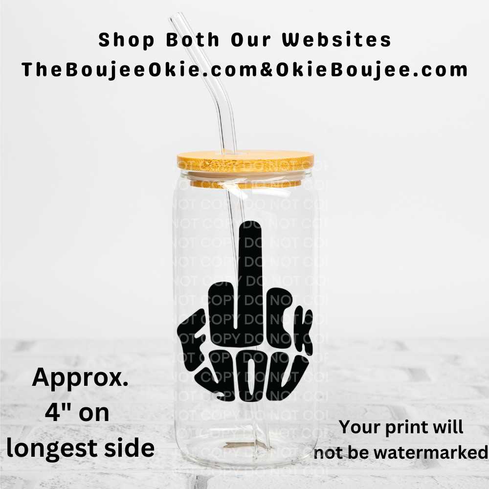 Fuck You Uv Dtf Decal Double Sided