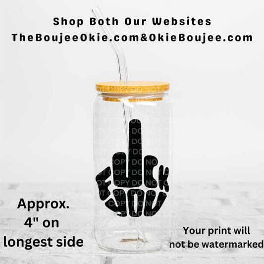 Fuck You Uv Dtf Decal Double Sided