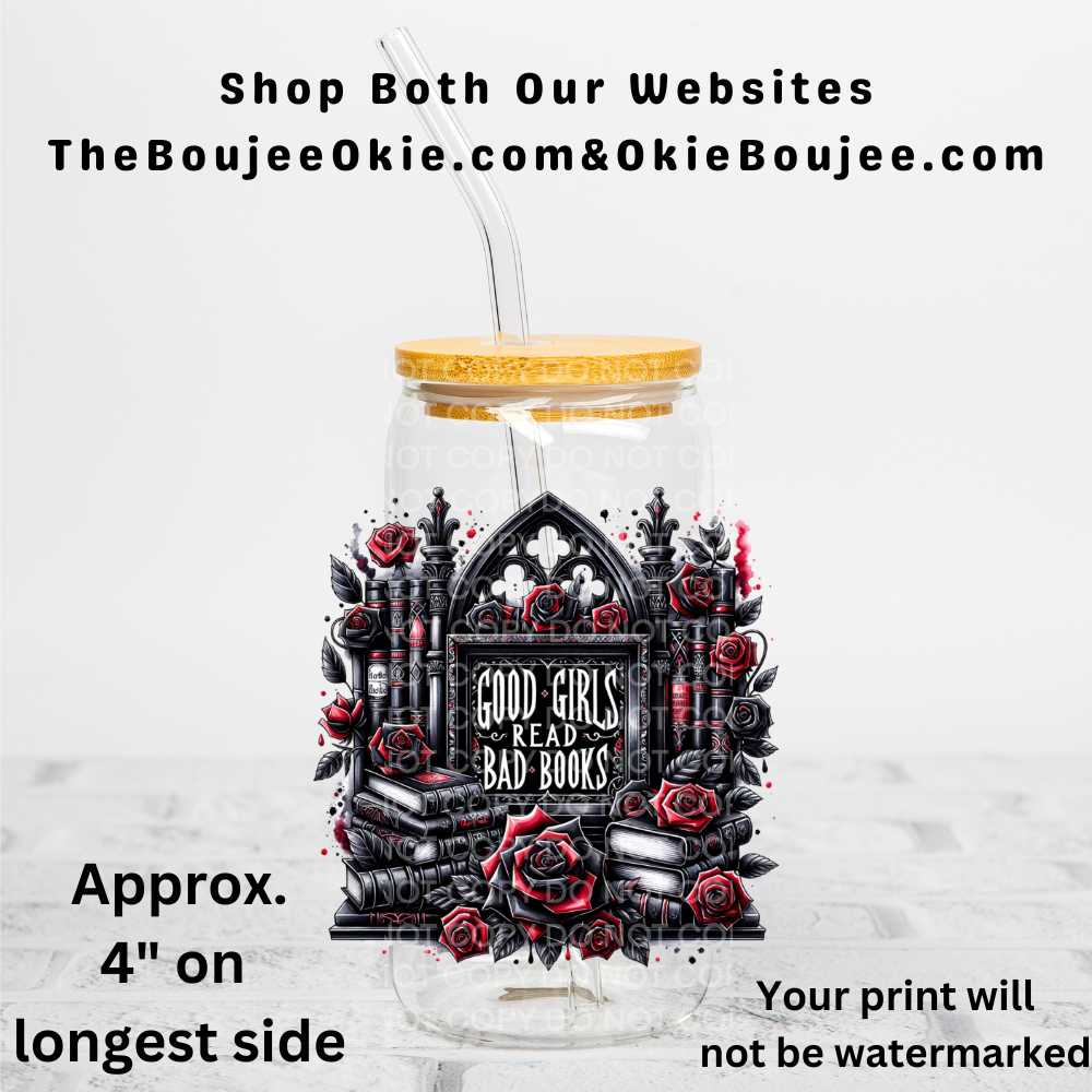 Good Girls Read Bad Books Uv Dtf Decal Double Sided