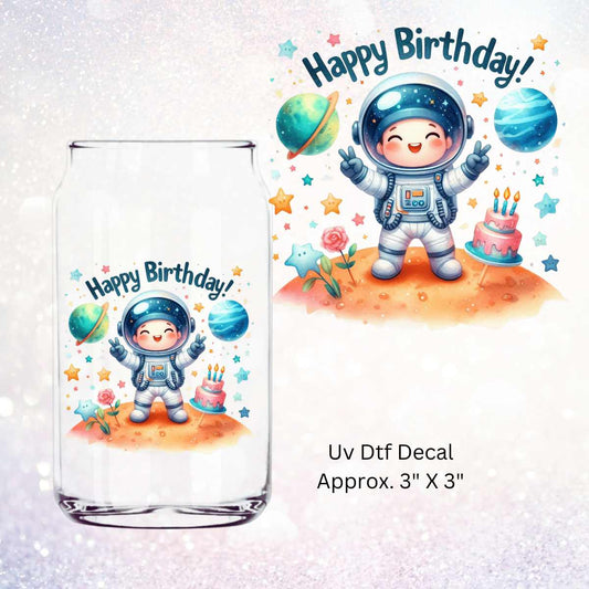 Uv Dtf Decal Happy Birthday Astronaut