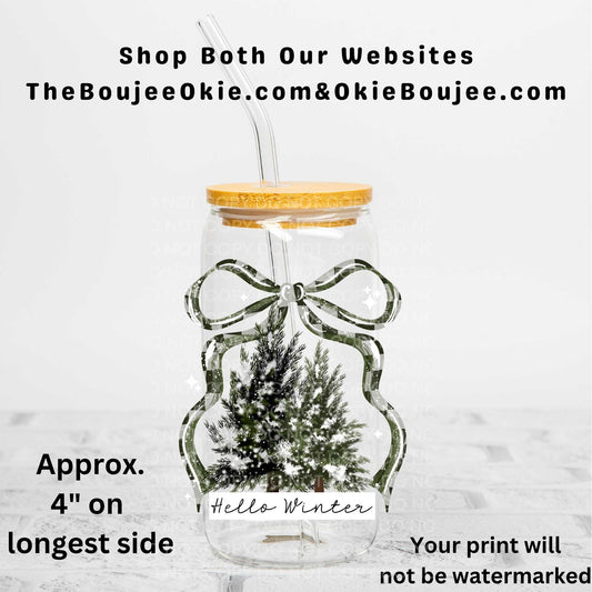 Hello Winter Snowy Pine Tree Coquette Bow  Uv Dtf Decal