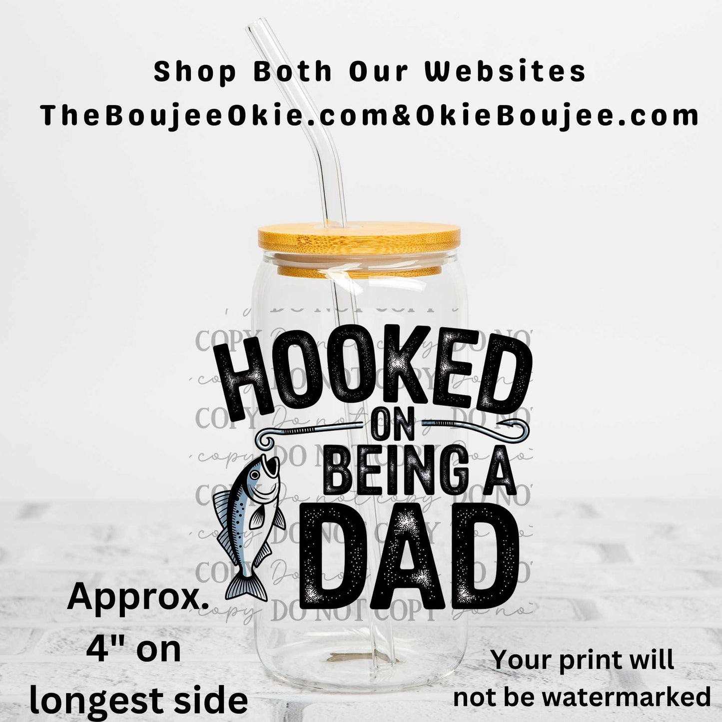 Fishing Hooked On Being A Dad Uv Dtf Decal Double Sided