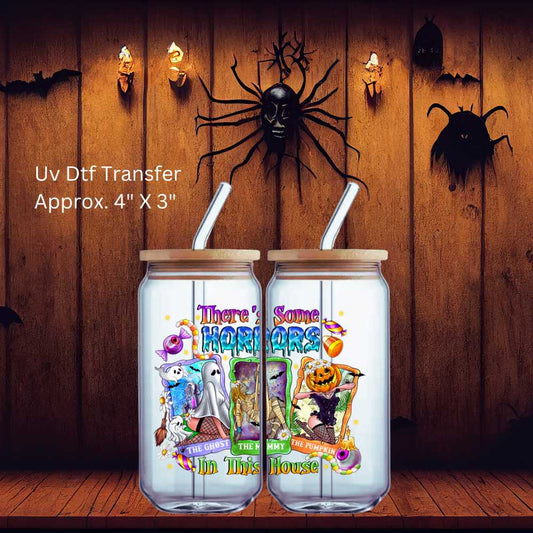 UV Dtf Decal There's Some Horrors In This House  | Double Sided | Halloween Funny Tarot