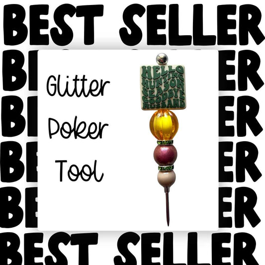 Fancy Beaded Glitter Poker Tool-Hello Hunting Season Goodbye Husband