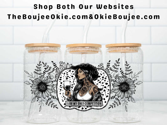 I Am My Only Competition Uv Dtf Wrap Western