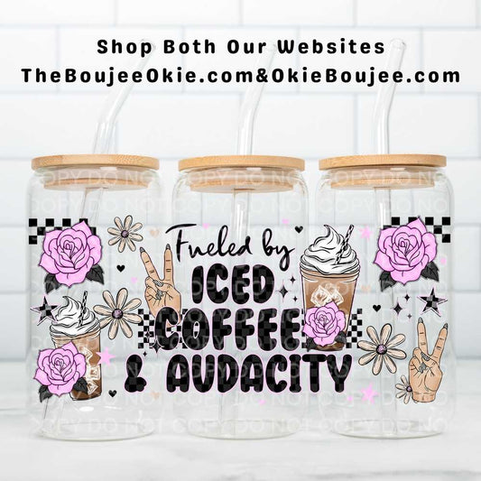 Fueled By Iced Coffee & Audacity Uv Dtf Wrap Double Sided