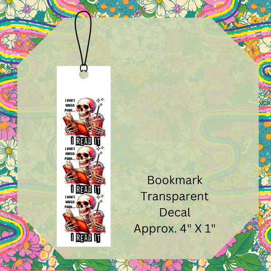 I Don't Watch Porn I Read It Single-Sided UV DTF Bookmark Decal