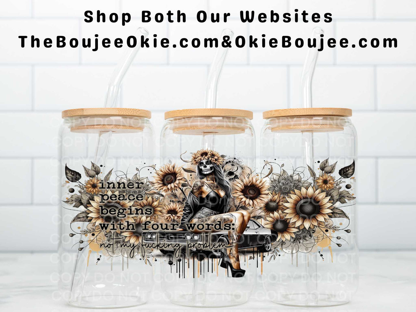 Inner Peace Begins With Four Words: Not My Fucking Problem Uv Dtf Wrap