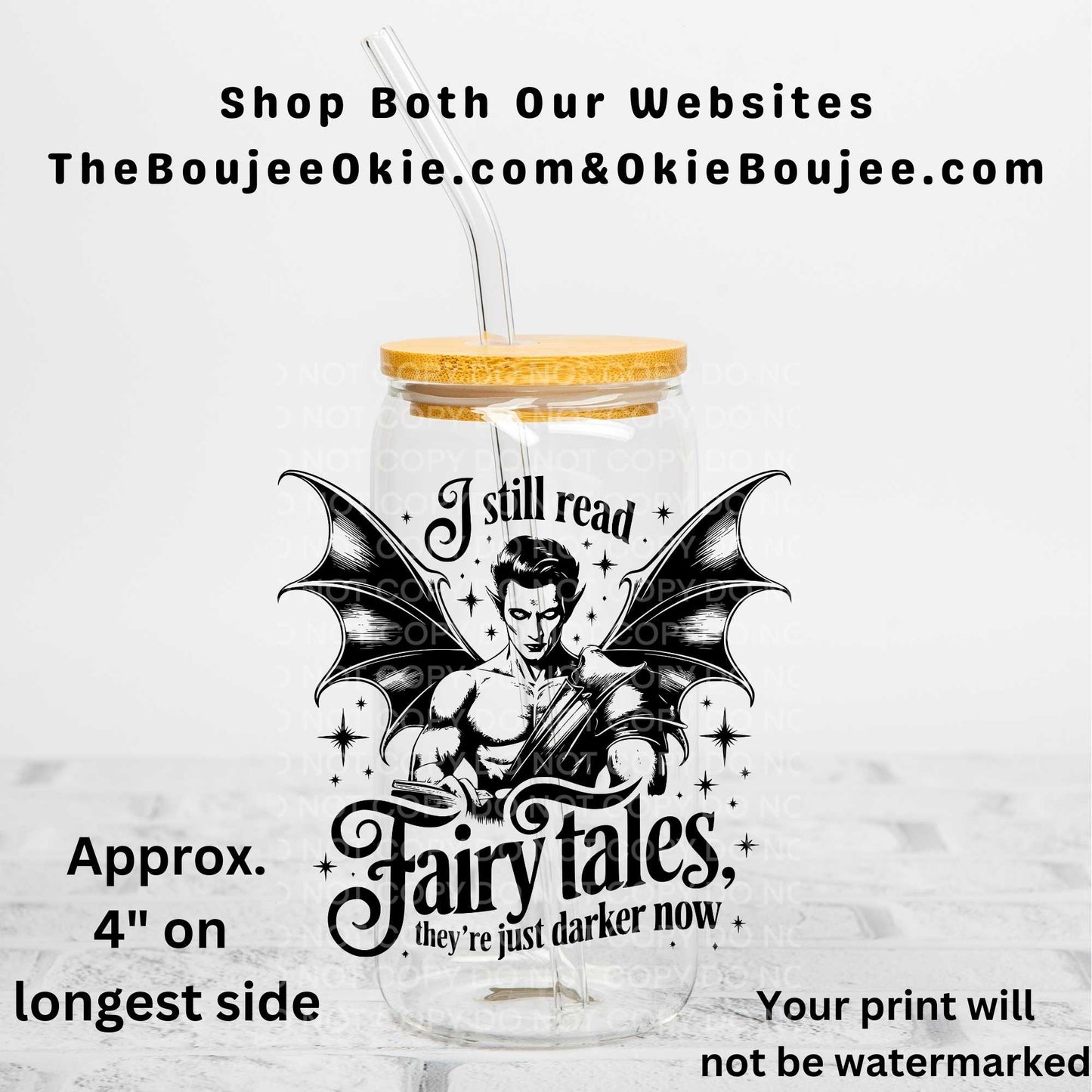 I Still Read Fairy Tales They're Just Darker Now Uv Dtf Decal Double Sided