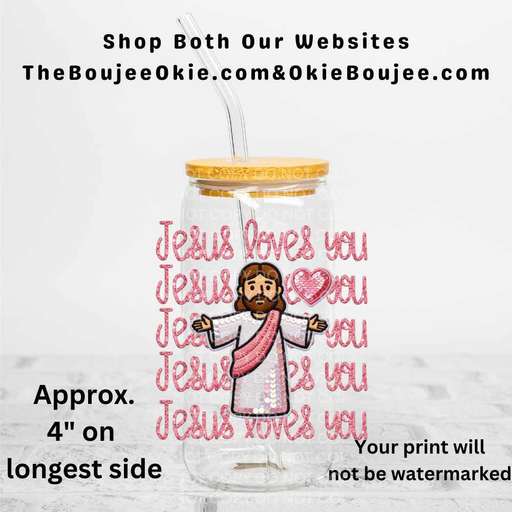 Jesus Loves You Uv Dtf Decal Double Sided