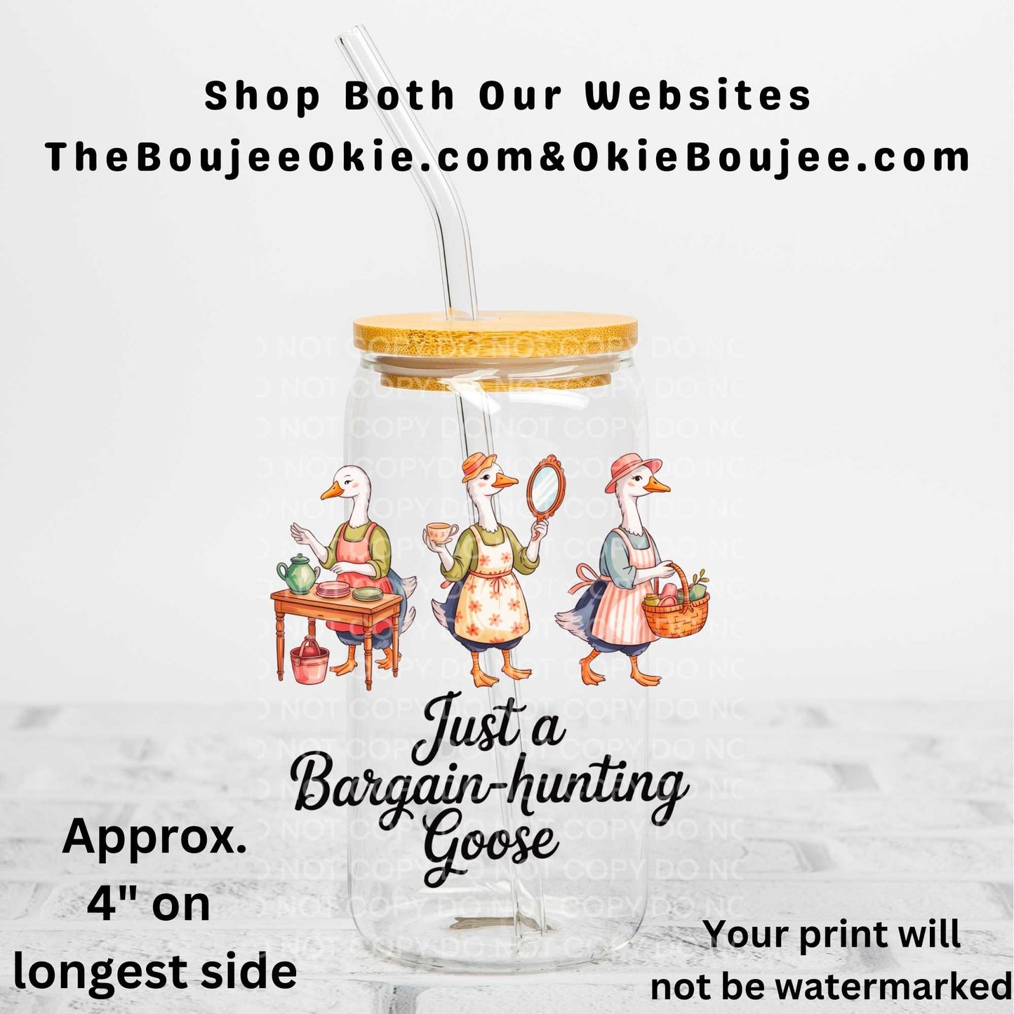 Just A Bargain Hunting Goose Uv Dtf Decal Double Sided