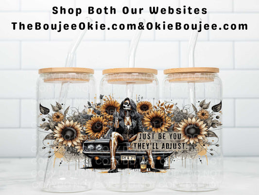 Just Be You They'll Adjust Uv Dtf Wrap