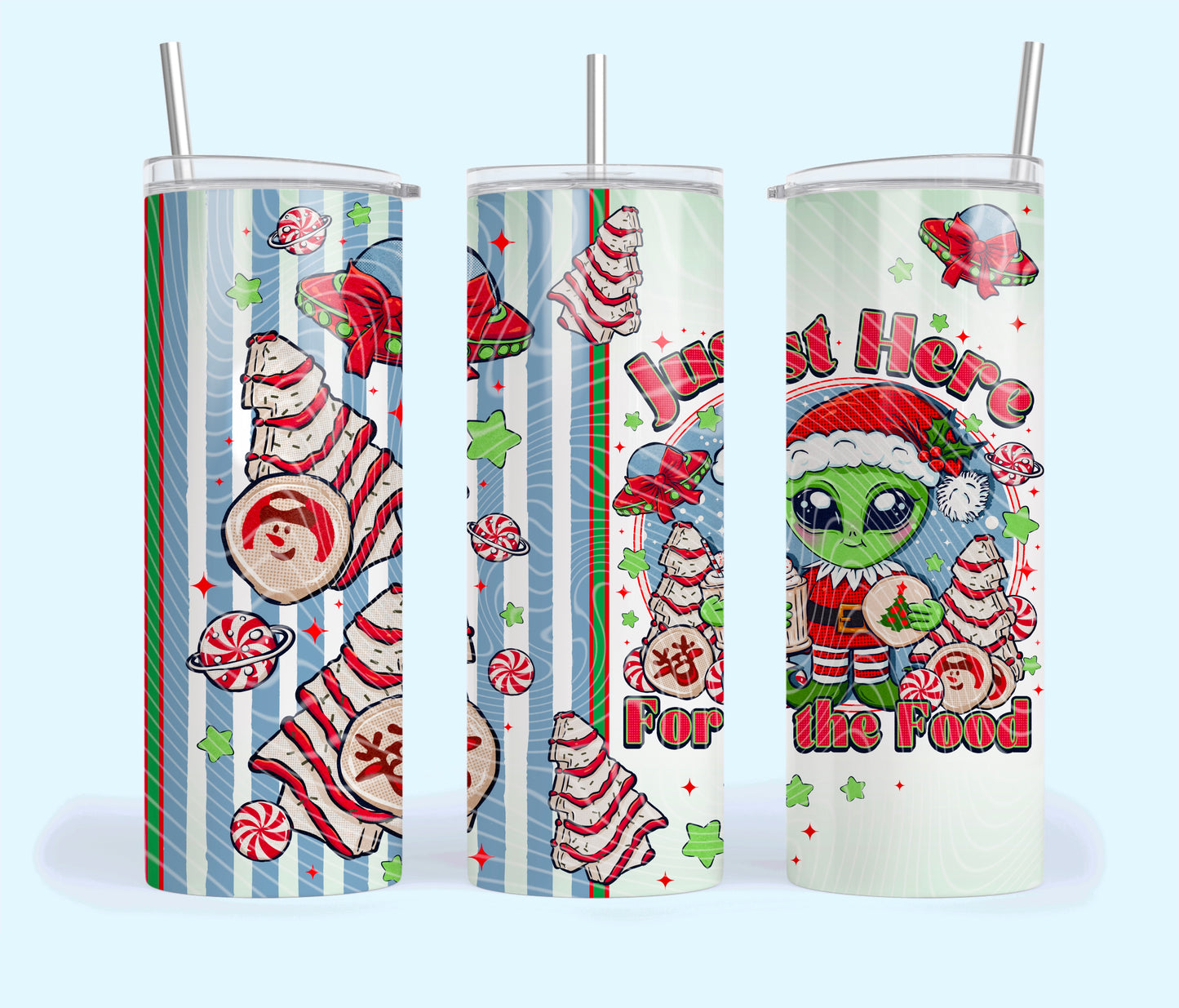 Just Here For The Food Alien Christmas 20oz Skinny Tumbler Sublimation Print