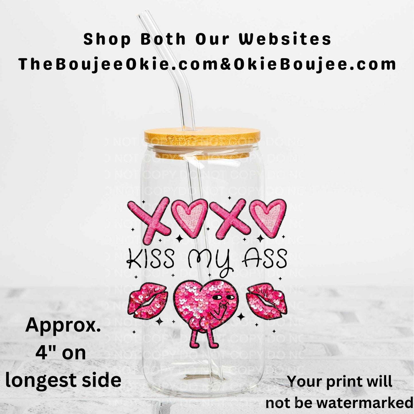 Kiss My Ass Uv Dtf Decal Anti Valentine