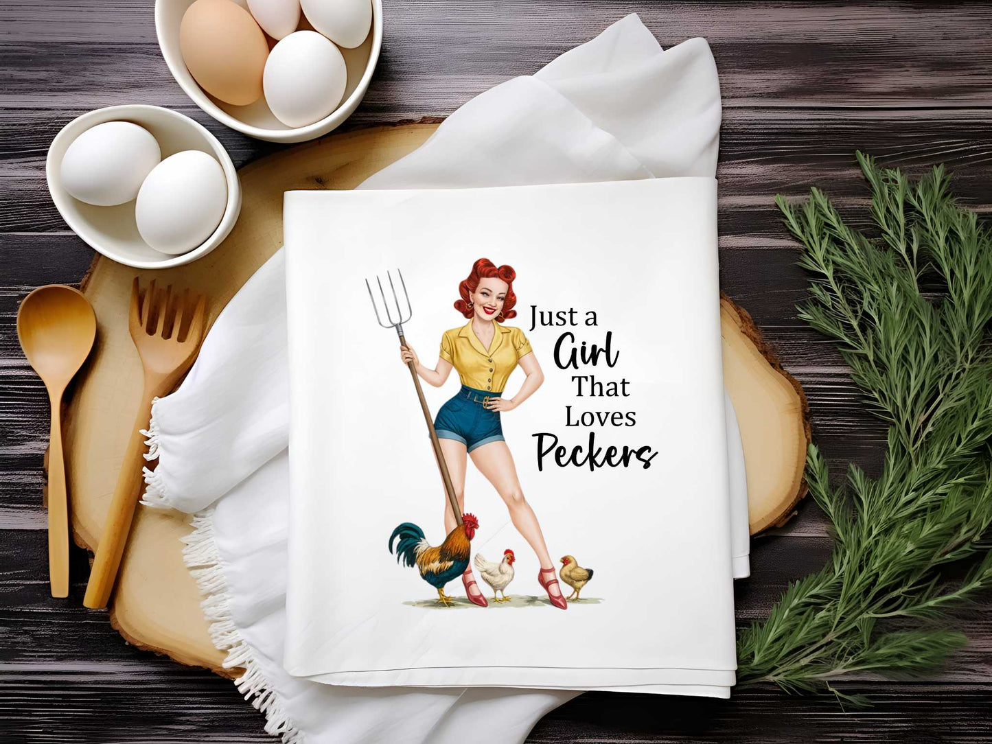 Just A Girl That Loves Peckers Towel Sublimation Print