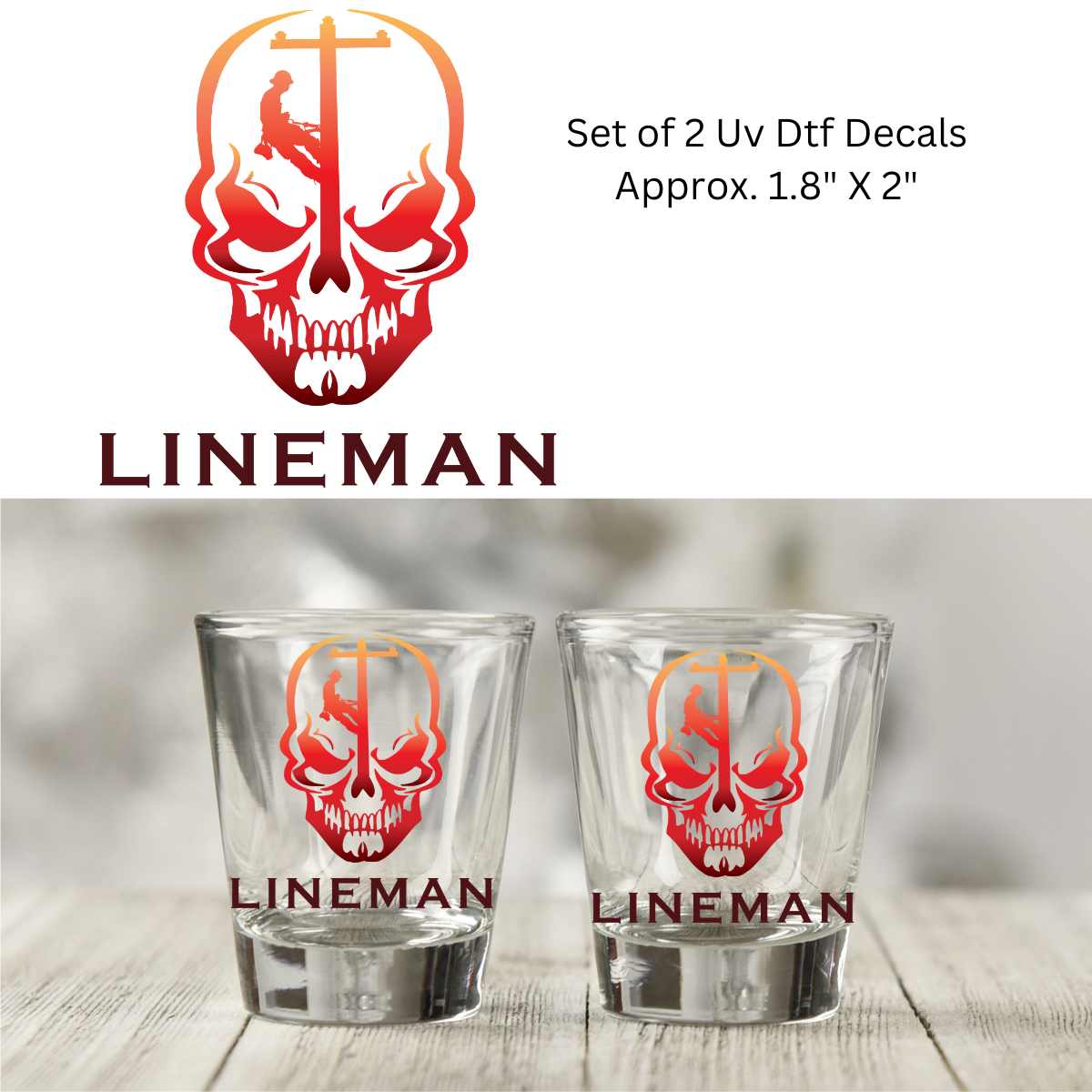 Set of 2 Uv Dtf Shot Glass Decal Lineman Electrician