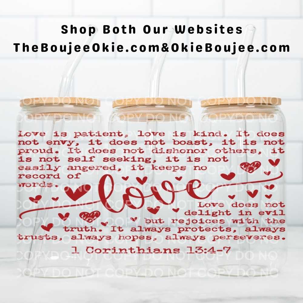 Faith Based Valentine Love Is Patient Love Is Kind UV DTF Double-Sided Wrap – 16oz Glass Can & Tumbler Design