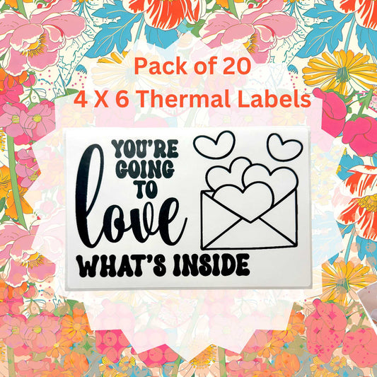 Pack of 20 You're Gonna Love What's Inside Thermal Label Shipping Packaging  Stickers