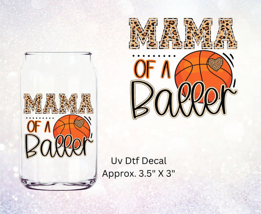 Uv Dtf Decal Mama Of A Baller | Basketball Mom