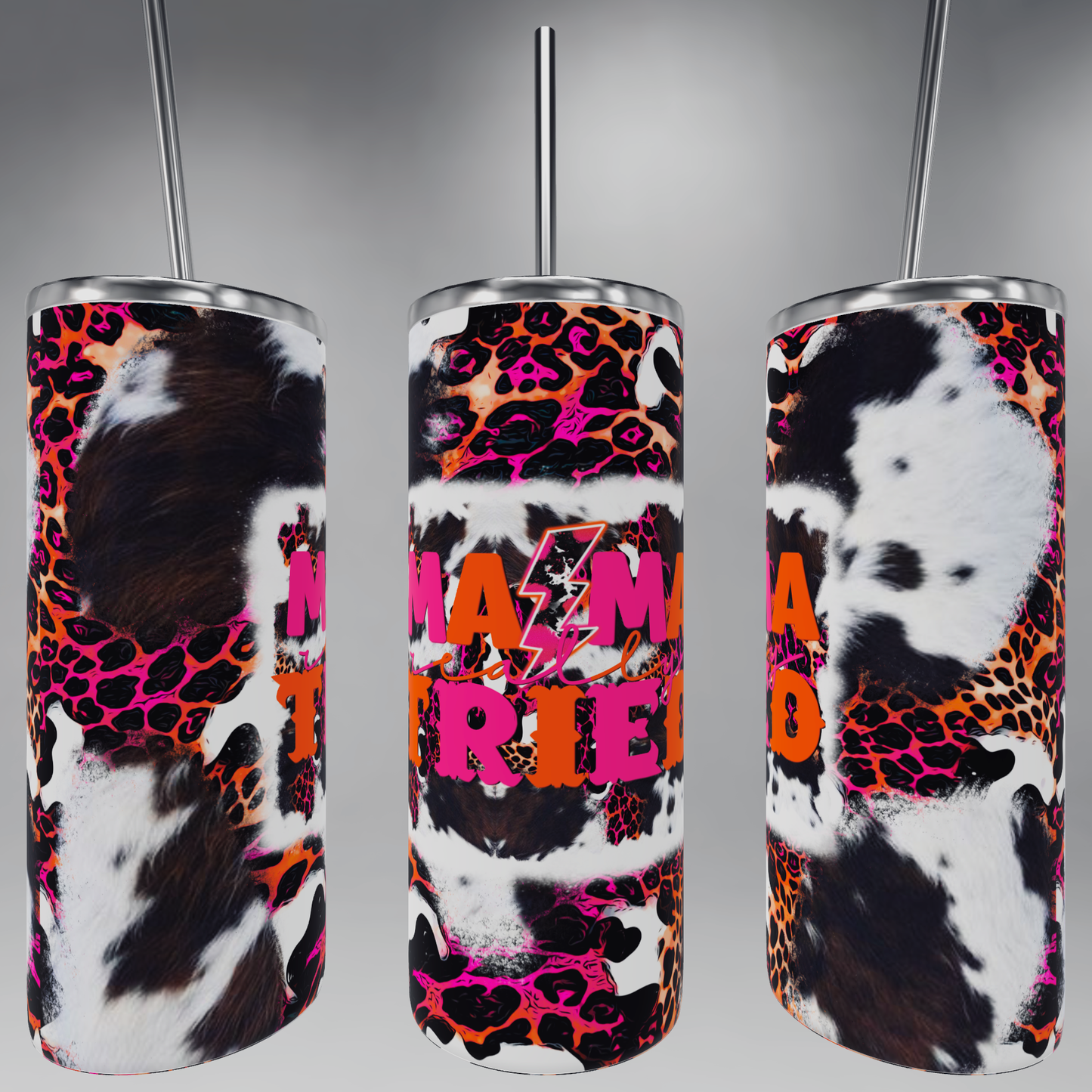 Mama Tried 20oz Skinny Tumbler Sublimation Print