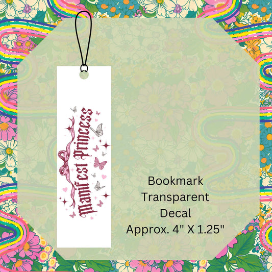 Manifest Princess Single-Sided UV DTF Bookmark Decal