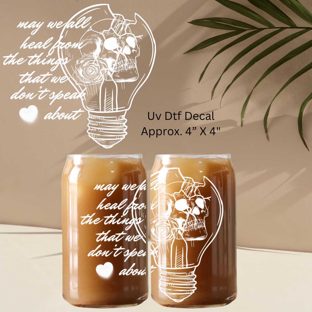 May We All Heal Double-Sided UV DTF Decal