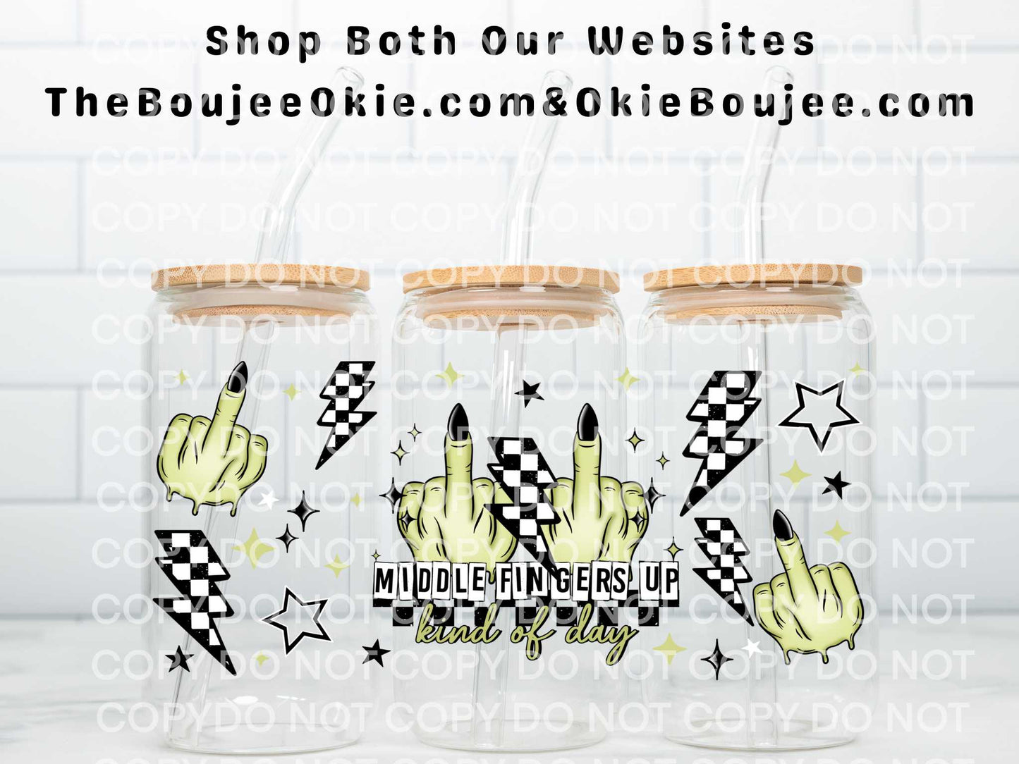 Middle Fingers Up Kind Of Day Double Sided Uv Dtf Wrap