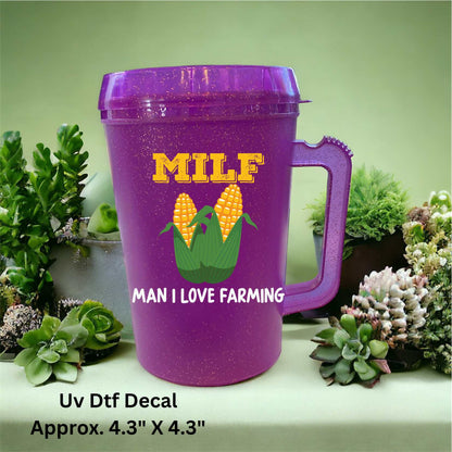 Uv Dtf  Decal MILF Man I Love Farming