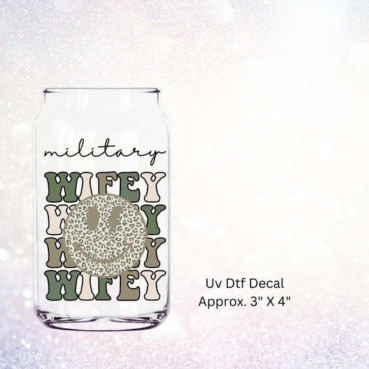 Uv Dtf Decal Military Wifey