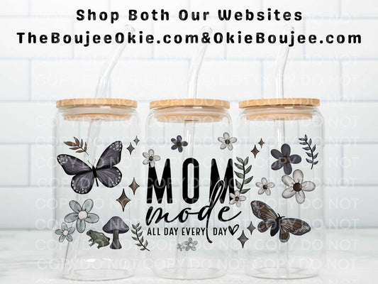 Mom Mode All Day Every Day Double Sided Uv Dtf Wrap