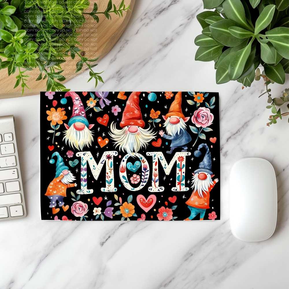 Mom Gnomes Mousepad Sublimation Print