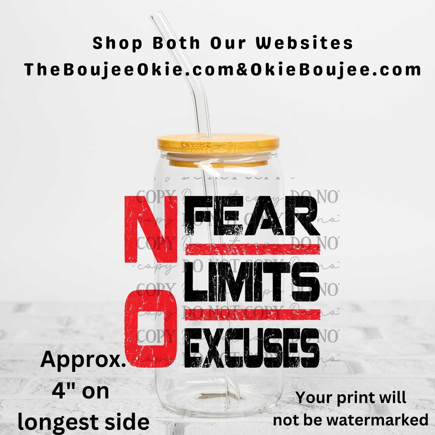 No Fear No Limits No Excuses Uv Dtf Decal Double Sided