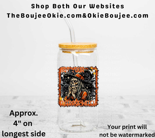 Not Your Average Witch UV DTF Decal Double Sided