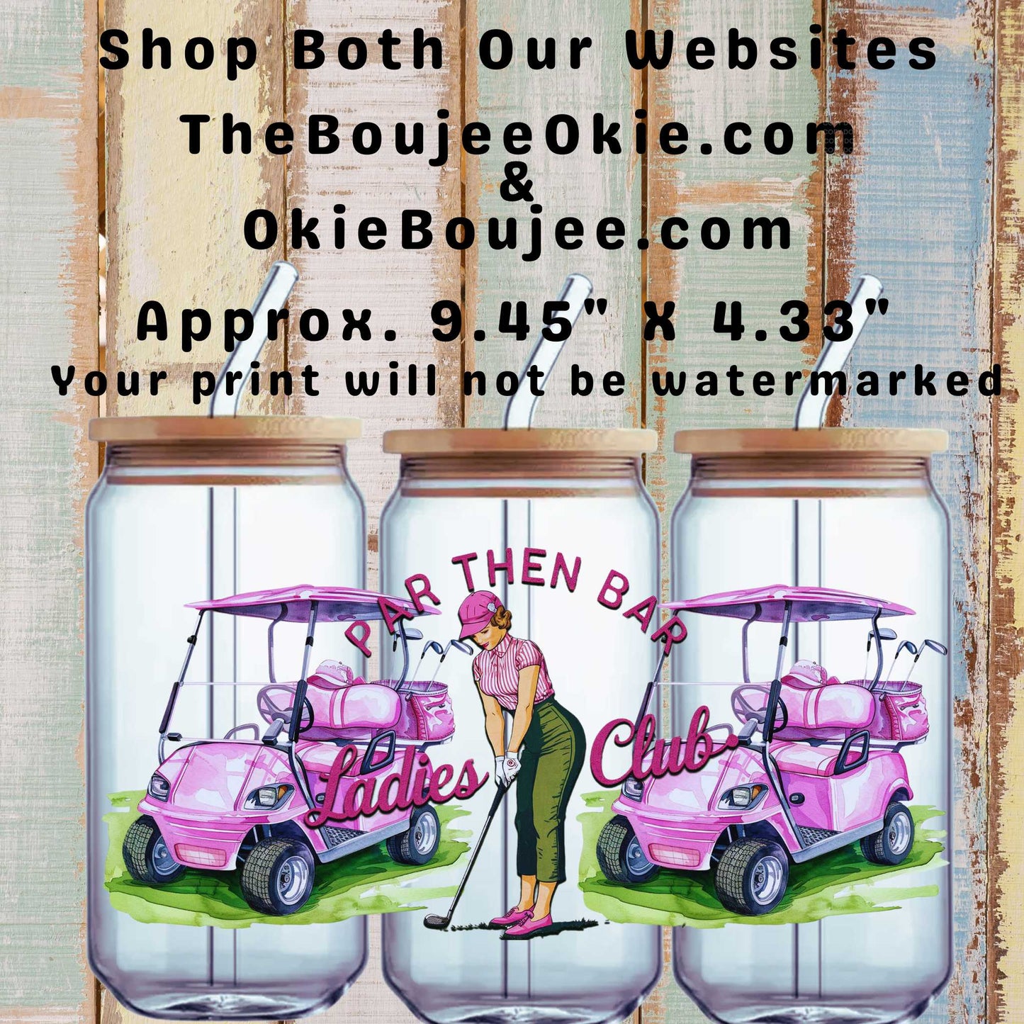 Par Then Bar  Double Sided Uv Dtf Wrap Ladies Club Golf