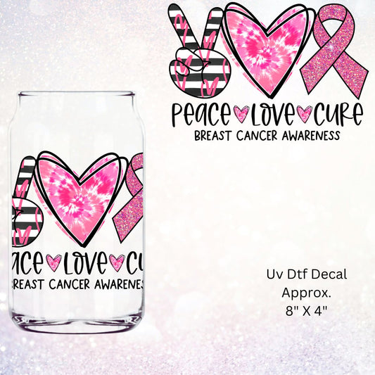 Uv Dtf Cup Wrap Peace Love Cure Breast Cancer Awareness