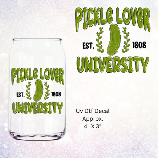 Uv Dtf Decal Pickle Lover University