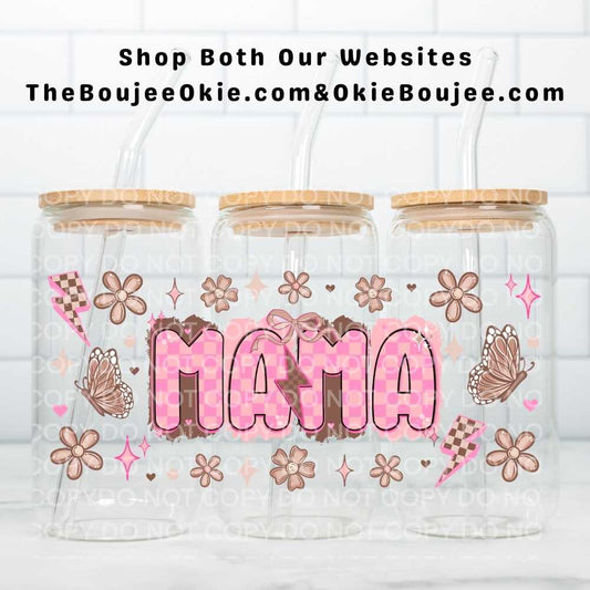 Mama UV DTF Double-Sided Wrap – 16oz Glass Can & Tumbler Design