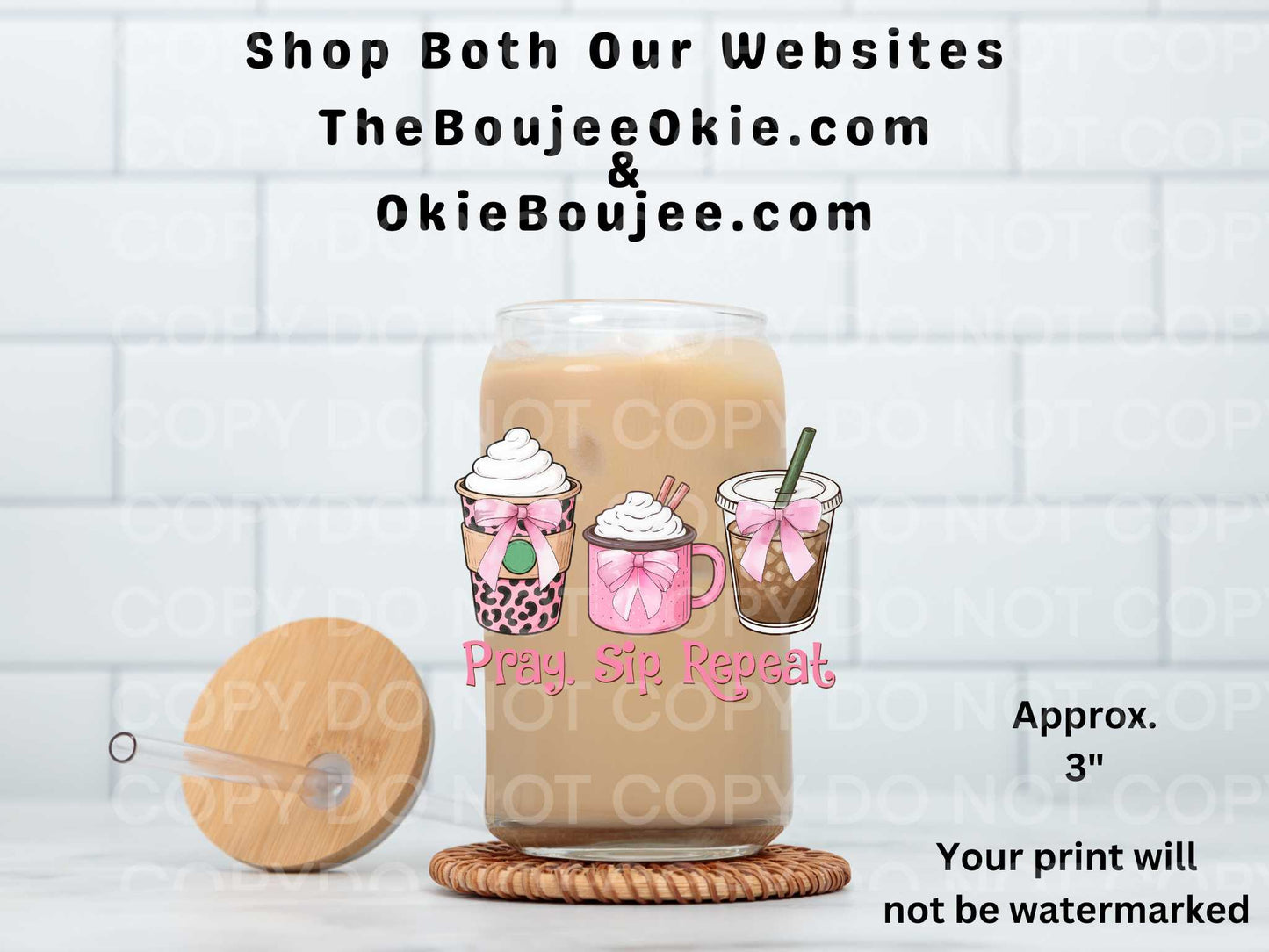 Pray Sip Repeat Coffees UV DTF Decal Double Sided