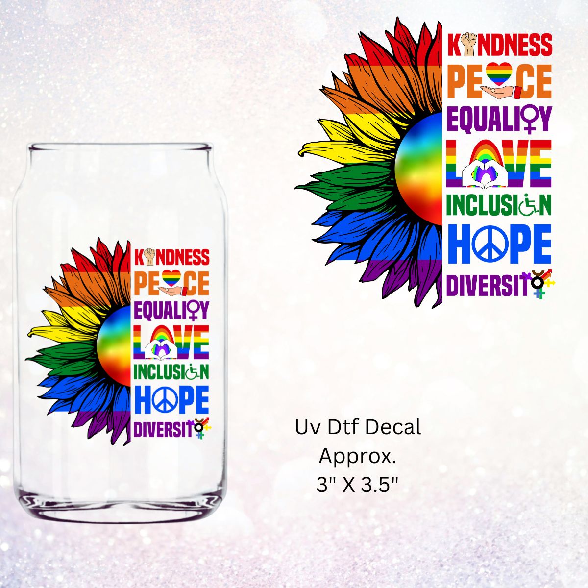 Uv Dtf  Decal Pride Sunflower Peace Equality Love Inclusion Pride Awareness