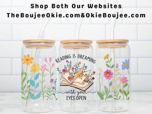 Reading Is Dreaming With Your Eyes Open Double Sided Uv Dtf Wrap