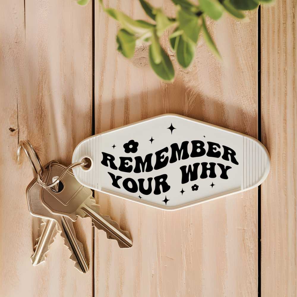 Remember Your Why Motel Keychain Decal