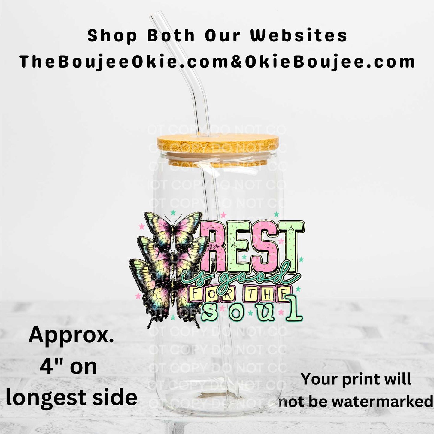 Rest Is Good For The Soul Butterfly Uv Dtf Decal Double Sided