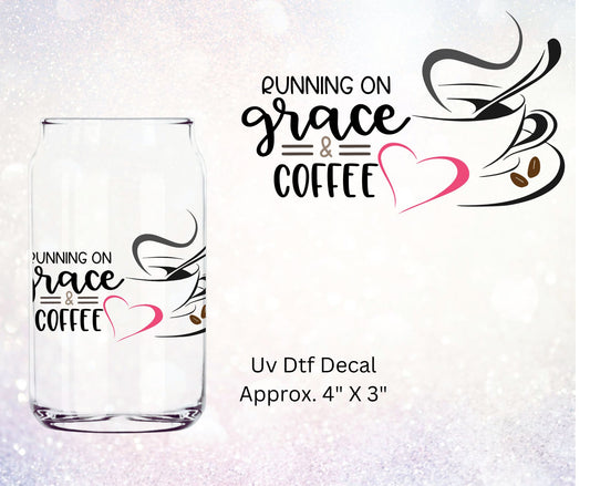 Uv Dtf Decal Running On Grace & Coffee