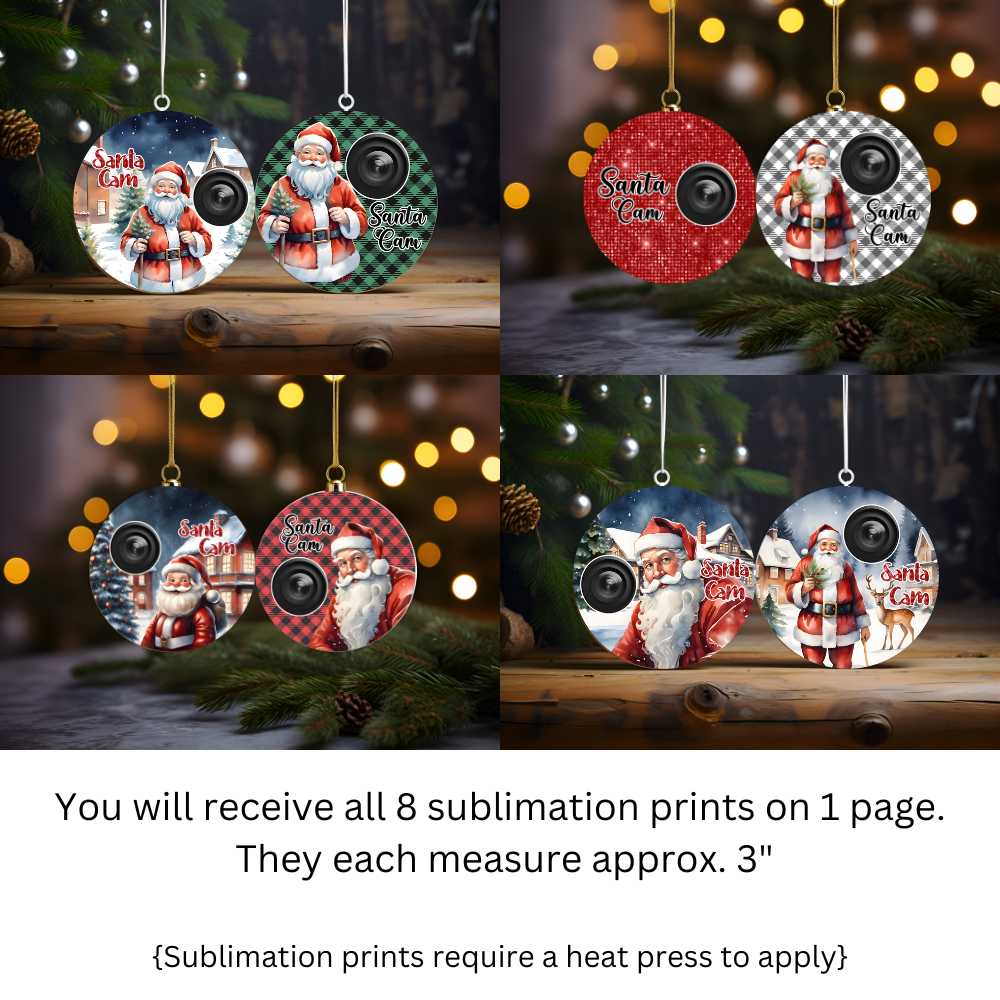 Set of 8 Santa Cam Christmas Ornament Sublimation Prints