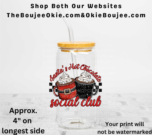 Santa's Hot Chocolate Social Club UV DTF Decal Double Sided