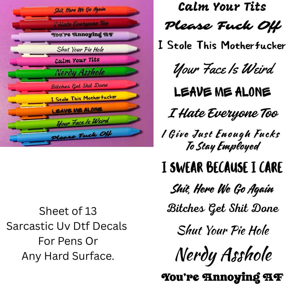 13-Pack Sarcastic UV DTF Pen Decals – Snarky Sayings for Pens & More