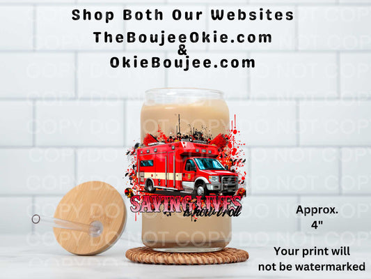 Saving Lives Is How I Roll UV DTF Decal Double Sided